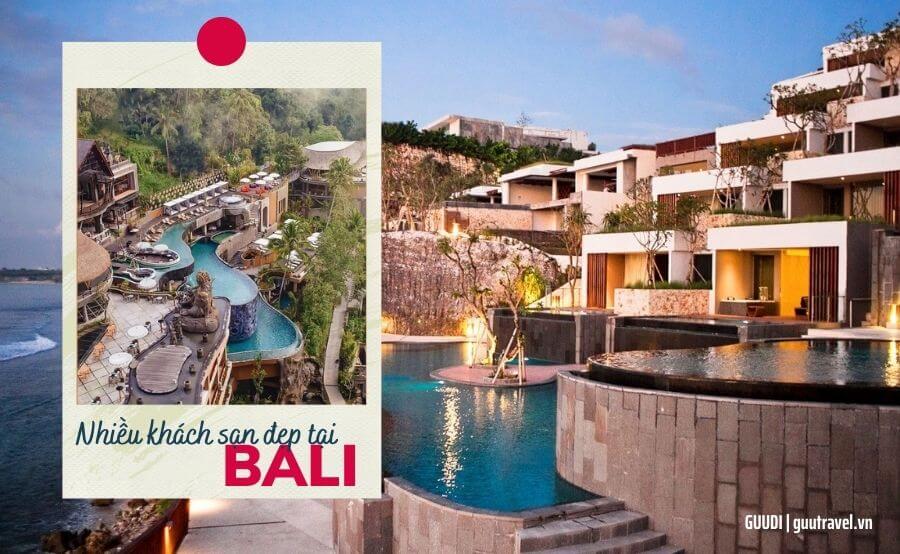 Bali có nhiều khách sạn, khu nghỉ dưỡng đẳng cấp, sang trọng