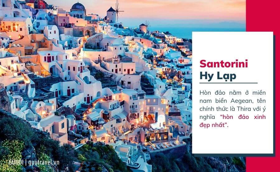 Santorini được mệnh danh là “hòn đảo xinh đẹp nhất” tại Hy Lạp