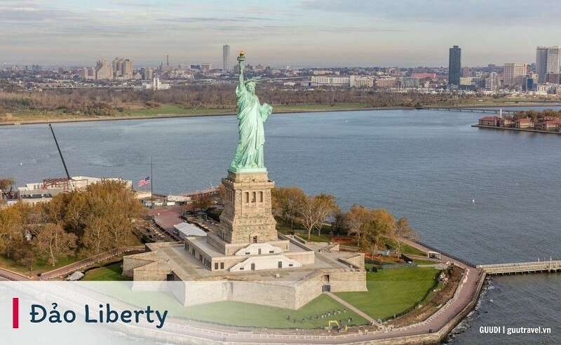 Đảo Liberty nổi tiếng với Tượng Nữ Thần Tự Do