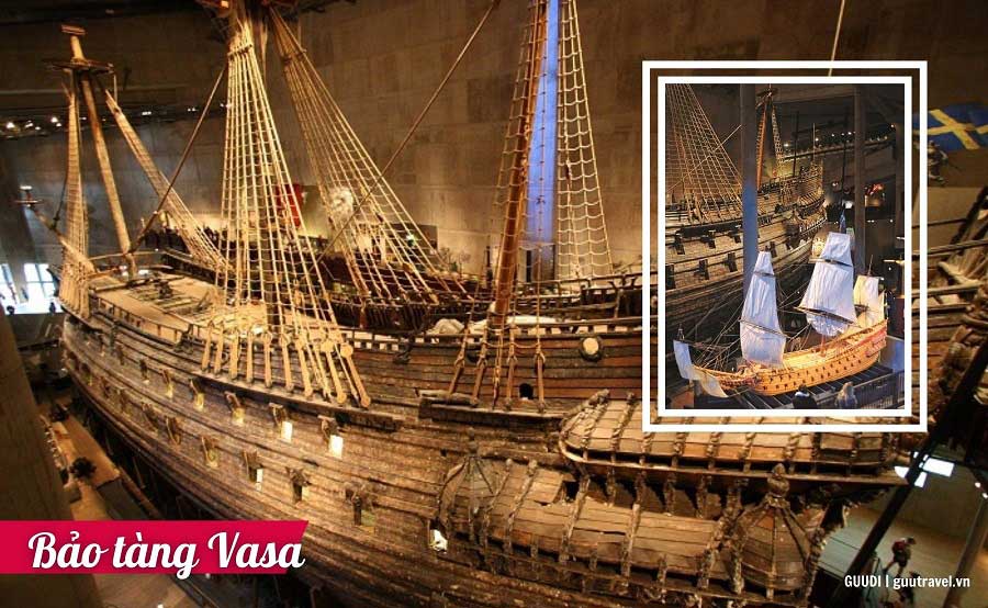 Bảo tàng Vasa với nhiều hiện vật lịch sử của đất nước Thụy Điển