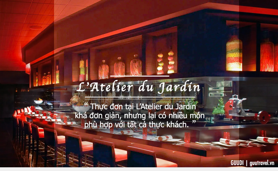 Ăn tối ở nhà hàng L’Atelier du Jardin