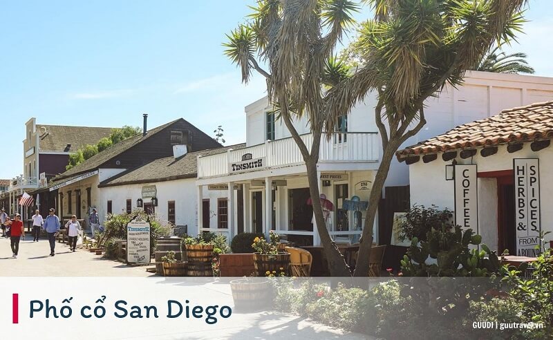 Phố cổ San Diego mang kiến trúc hơi hướng cổ điển