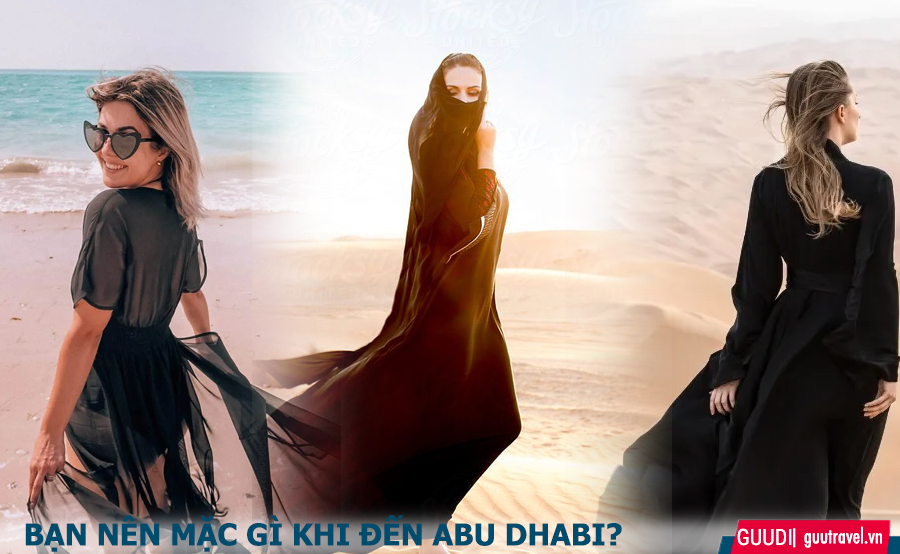 Du khách nên và không nên mặc ở Abu Dhabi