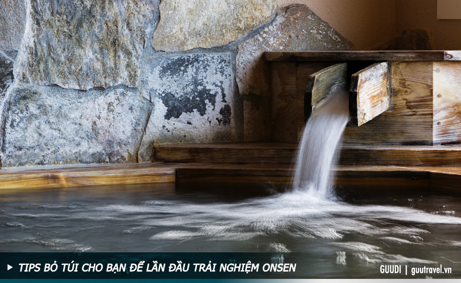 Tips bỏ túi cho bạn để lần đầu trải nghiệm Onsen tốt nhất