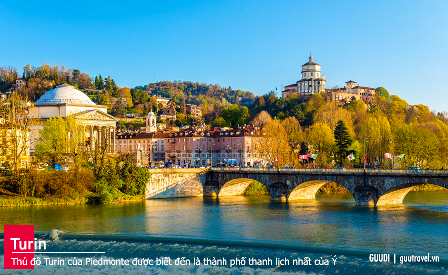 Thủ đô Turin của Piedmonte được biết đến là thành phố thanh lịch nhất của Ý