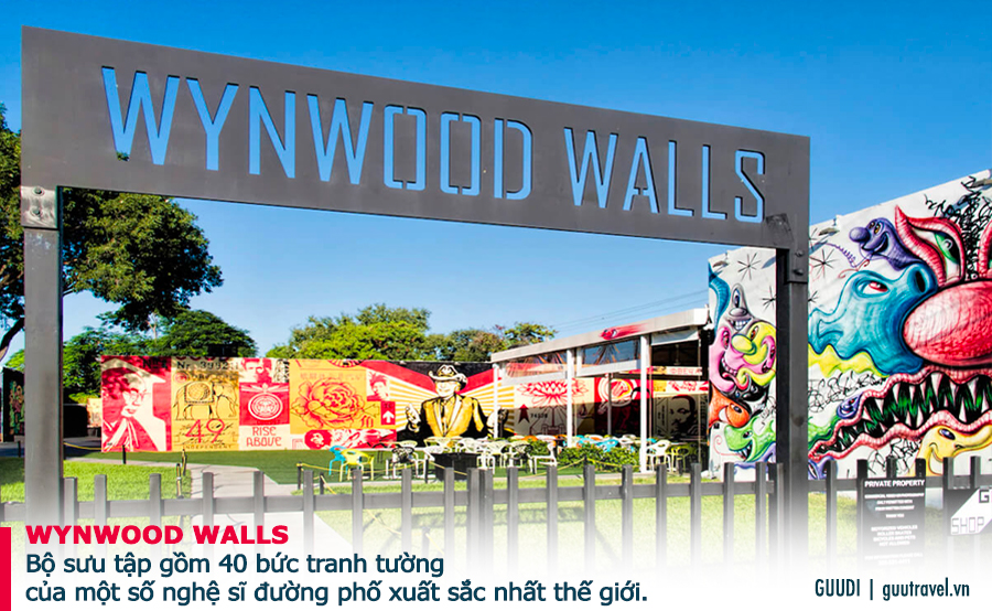 Wynwood Walls, một bộ sưu tập gồm 40 bức tranh tường của một số nghệ sĩ đường phố xuất sắc nhất thế giới.